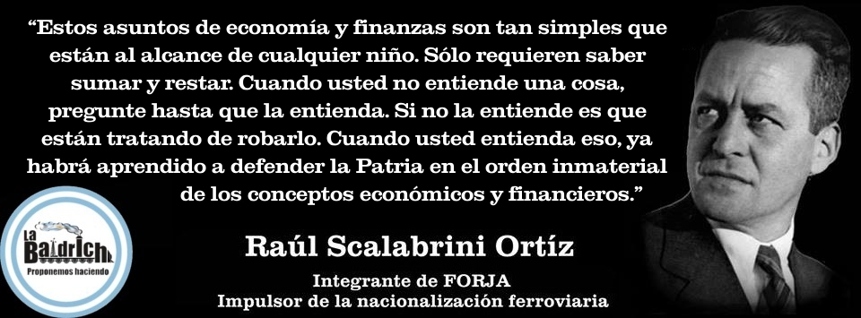 Scalabrini Ortiz – La economía está al alcance de cualquiera
