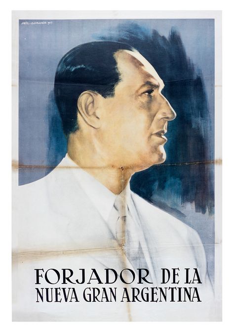 Peronismo Perón Forjador de la Nueva Gran Argentina
