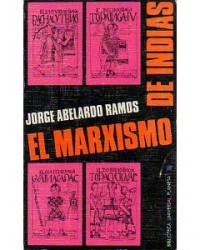 Abelardo Ramos - Marxismo de Indias