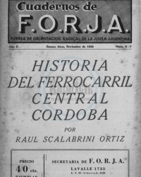 Cuaderno N°6 y 7. Historia del Ferrocarril Central Cordoba. Raul Scalabrini Ortiz Noviembre 1938
