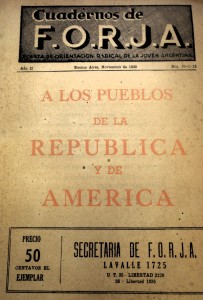 Cuaderno de FORJA N°10, 11 y 12. A los pueblos de la República y de América. Noviembre 1939