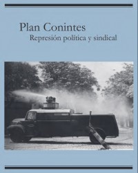 Plan Conintes. Represion politica y sindical