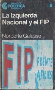 galasso_norberto_-_el_fip_y_la_izquierda_nacional-_bsas-ceal-1