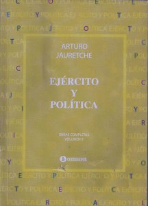 jauretche_arturo-ejercito_y_politica_corregidor