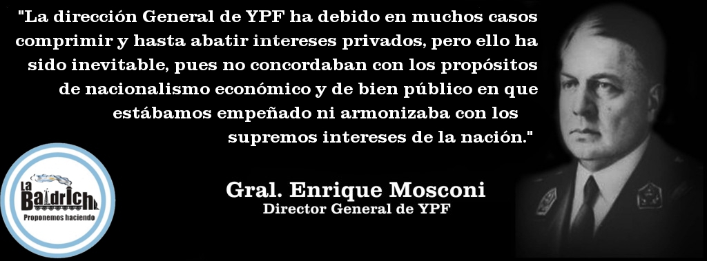 Mosconi – Bien público vs. Intereses privados en YPF