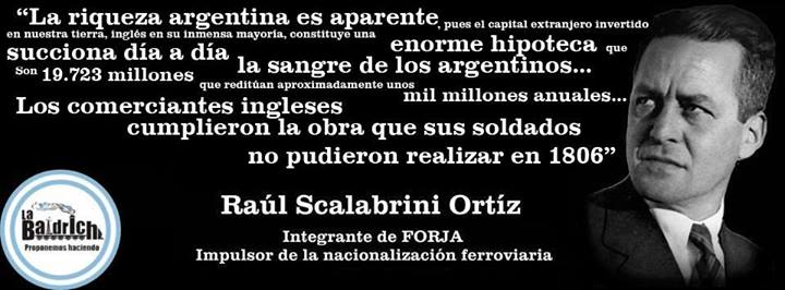 Scalabrini Ortiz sobre la aparente riqueza argentina