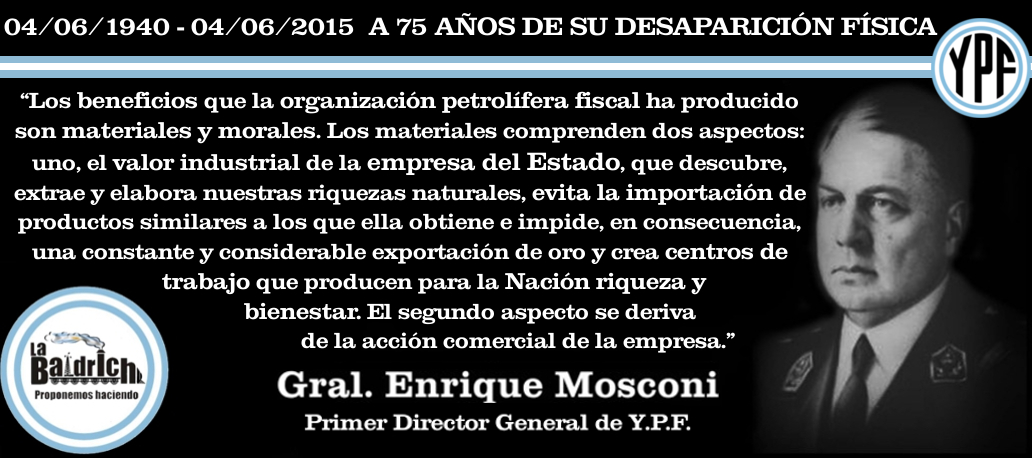 Mosconi – Beneficios de la Petrolera Estatal YPF