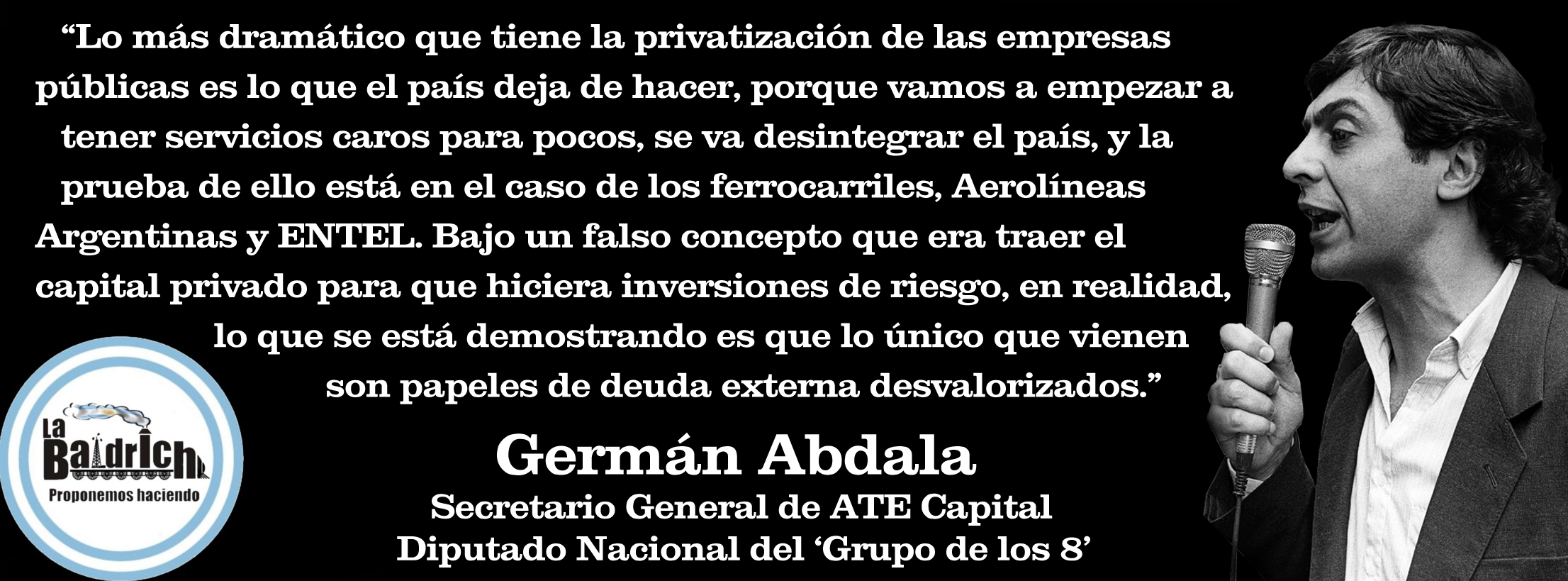 Germán Abdala sobre las privatizaciones