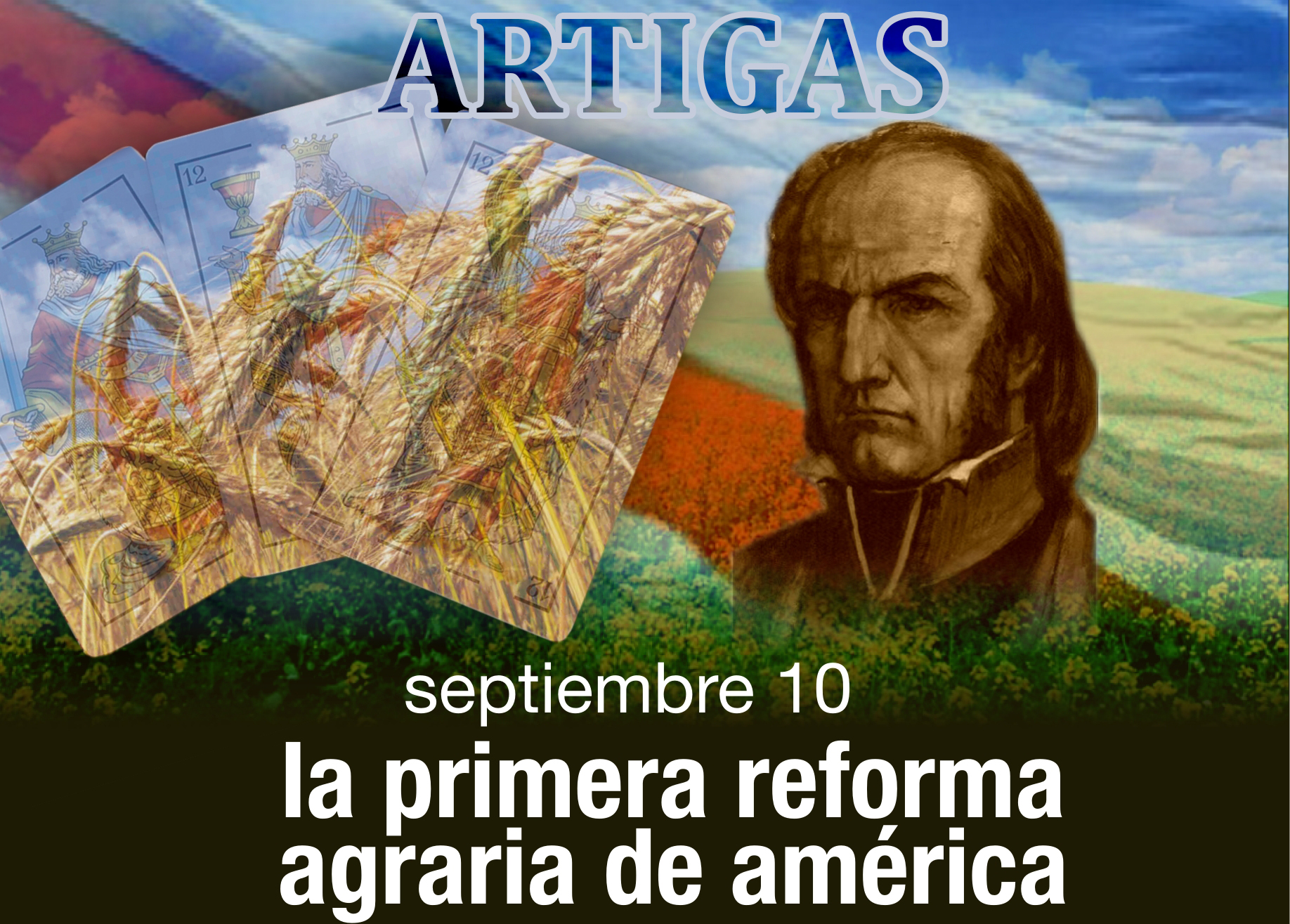 La primera reforma agraria de América - Artigas