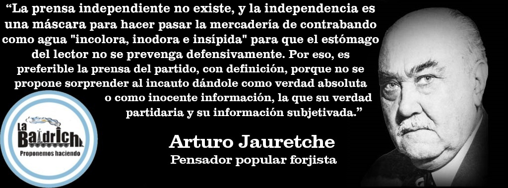 Jaueretche - Prensa Independiente