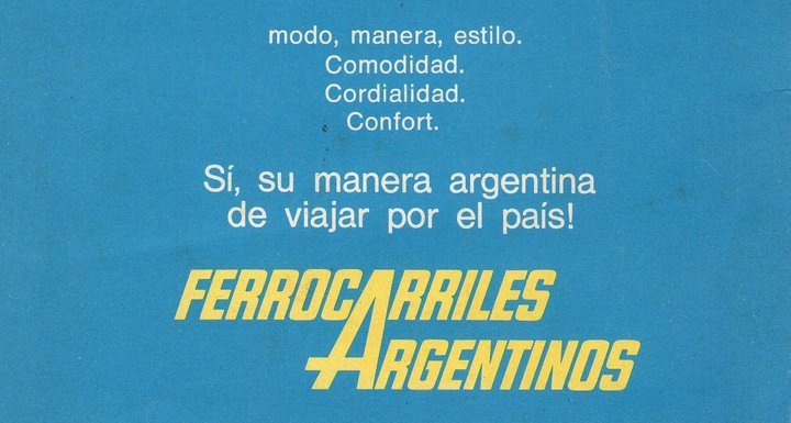 Ferrocarriles Argentinos Afiche publicidad archivoferroviario.com.ar su manera de viajar por el pais